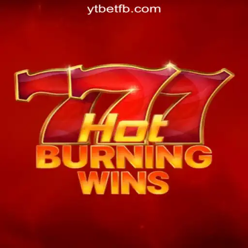 Exploring HotBurningWins: The Exciting World of YTBET.COM Oficial Slots Brasil #1